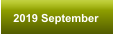 2019 September