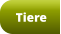 Tiere
