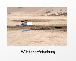 Wüstenerfrischung