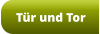 Tür und Tor