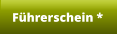 Führerschein *
