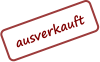 ausverkauft
