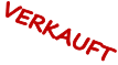 VERKAUFT