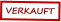 VERKAUFT