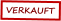 VERKAUFT