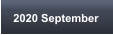 2020 September